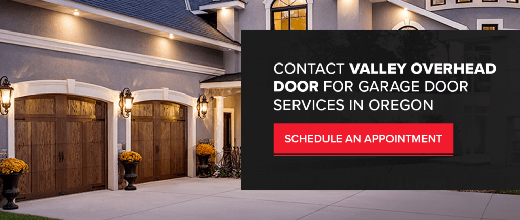 Contact Valley Overhead Door for Garage Door Services in Oregon